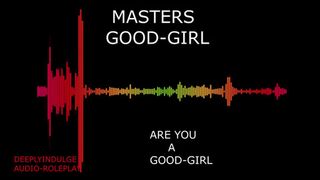 MASTER MAKING YOU A GOOD GIRL INTENSE BDSM AUDIO STORY TO MAKE YOU CUM
